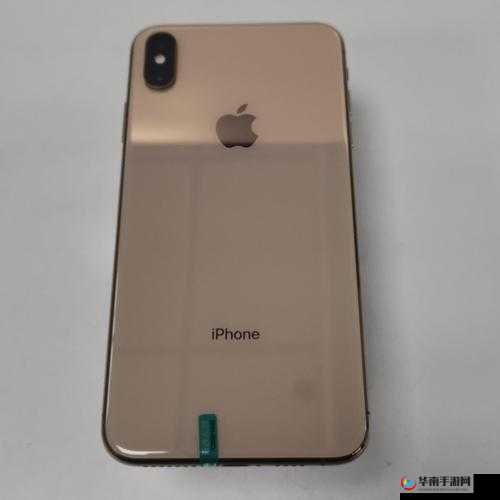 iPhone XS Max：欧美高级质感，彰显品质与奢华