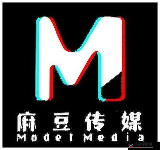麻豆传煤官网APP入口在线网站免费：提供更多精彩内容