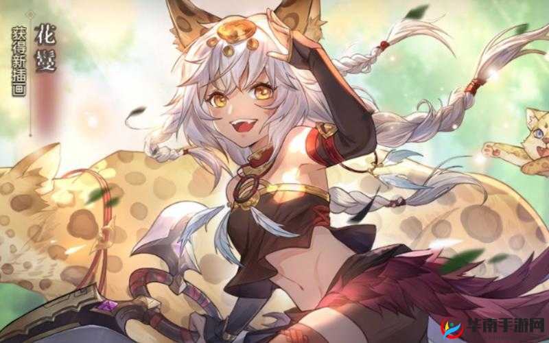 三国志幻想大陆花鬘，全能战士的闪耀之路究竟隐藏何种惊喜？